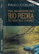 Na Margem do Rio Piedra Eu Sentei e Chorei-Paulo Coelho