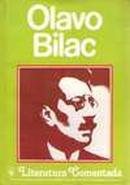 Olavo Bilac - Literatura Comentada-Norma Goldstein / Selecao de Textos