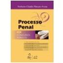 Processo Penal - Serie Concursos Publico / Penal-Noberto Claudio Pancaro Avena