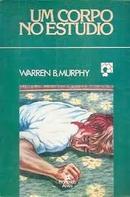 Um Corpo no Estudio - Colecao Horas em Suspense-Warren B. Murphy