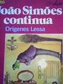 Joao Simoes Continua / Colecao Veredas-Origenes Lessa