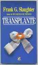 Transplante-Frank G. Slaughter