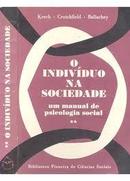 Individuo na Sociedade - Volume 2-David Krech / Richard S. Crutchfield / Egerton L.