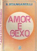 Amor e Sexo / Espiritismo-R. Stanganelli