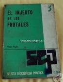 Cultivo de Los Frutales / Tomo Ii : Fruticultura Especial-Alejo Rigau