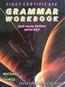 First Certificate Grammar - Workbook-Michael Vince