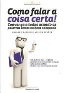 Como Falar a Coisa Certa-Shirley Taylor / Alison Lester