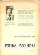 Poesias Escolhidas / Autografado-Elias Medeiros Ferro / Frei