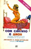 Com Carinho e Com Amor-Joni Moura / Jackie Sutherland