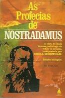 As Profecias de Nostradamus-Erika Cheetham