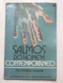 Salmos do Homem Contemporaneo-Patricio Sciadini