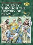 A Journey Through The History Of Brazil-Ana Claudia Davoglio Goes