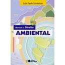 Manual de Direito Ambiental / Geral-Luis Paulo Sirvinskas