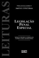 Legislao Penal Especial - Serie Leitura Juridicas Provas e Concurso-Monica Chiarella Simionato / Patricia Dias Lichte
