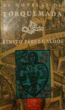 As Novelas de Torquemada-Benito Perez Galdos