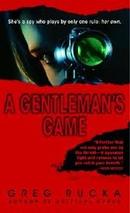 A Gentlemans Game-Greg Rucka