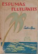 ESPUMAS FLUTUANTES-Castro Alves