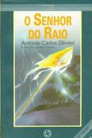 O Senhor do Raio - Serie Tirando de Letra-Antonio Carlos Olivieri