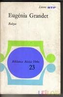 Eugenia Grandet / Livros Rtp / Biblioteca Basica Verbo-Honore de Balzac