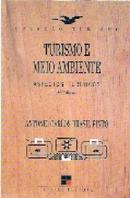 Turismo e Meio Ambiente : Aspectos Juridicos-Antonio Carlos Brasil Pinto