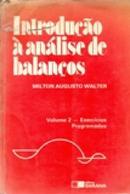 Introducao a Analise de Balancos - Volume 1 - Textos-Milton Augusto Walter
