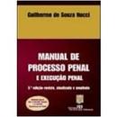 Manual de Processo Penal e Execuo Penal 3 Edio / Penal-Guilherme de Souza Nucci