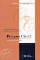 Processo Civil 2 - Processo de Execucao / 4 Edicao / Civil-Allan H. de Oliveira / Marcelo D. G. Vilela