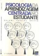 Psicologia da Aprendizagem Centrada no Estudante-Sulami Pereira Britto