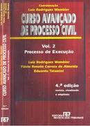 Curso Avancado de Processo Civil - Volume 2 - Processo de Execucao - -Luiz Rodrigues Wambier / Coordenacao