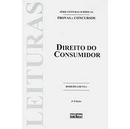 Direito do Consumidor / Serie Leituras Juridicas Provas e Concursos /-Roberta Densa