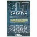 Clt Saraiva 2005 / Trabalho-Editora Saraiva