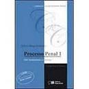Processo Penal 1 - dos Fundamentos a Sentenca / Colecao Cursos e Conc-Edilson Mougenot Bonfim