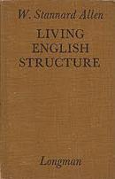 Living English Struture-W. Stannard Allen