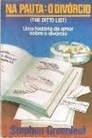Na Pauta: o Divorcio - The Ditto List-Stephen Greenleaf