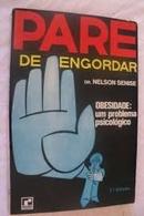 Pare de Engordar-Nelson Senise