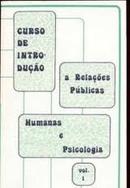 Curso de Introducao a Relacoes Publicas Humanas e Psicologia / Aposti-Editora Pronor Incentivo Cultural