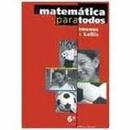 Matematica para Todos / 6 Serie / 3 Ciclo-Luiz Marcio Imenes / Marcello Lellis