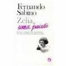Zelia uma Paixao-Fernando Sabino