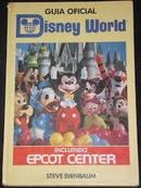 Guia Oficial Disney World / Incluindo Epcot Center / Guia-Steve Birnbaum