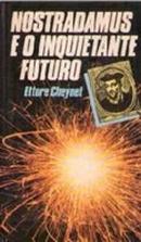 Nostradamus e o Inquietante Futuro-Ettore Cheynet
