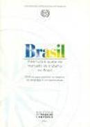 Brasil - Abertura e Ajuste do Mercado de Trabalho no Brasil-Editora Organizacao Internacional do Trabalho