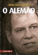O Alemao / Autografado-Heinz Georg Herwig