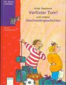 Verflixter Tom Und Andere Geschwistergeschichten-Anne Steinwart