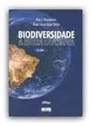 Biodiversidade a Hora Decisiva / Ecologia-Marc J. Dourojeanni / Maria Tereza Jorge Padua