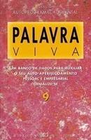 Palavra Viva / Colecao Autoprogramacao Mental-Editora Martin Claret