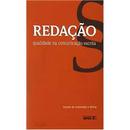 Redacao - Qualidade na Comunicacao da Escrita-Laine de Andrade / Silva