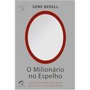 O Milionrio no Espelho-Gene Bedell