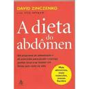A Dieta do Abdomen-David Zinczenko / Ted Spiker