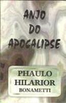 Anjo do Apocalipse-Phaulo Hilarior Bonametti