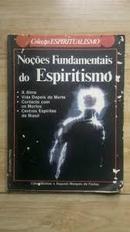Nocoes Fundamentais do Espiritismo / Espiritismo-Celso Martins / Augusto Marques de Freitas